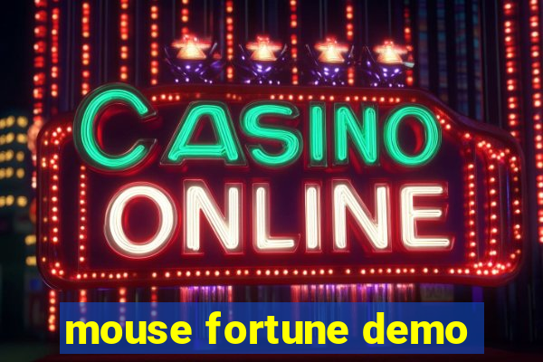 mouse fortune demo